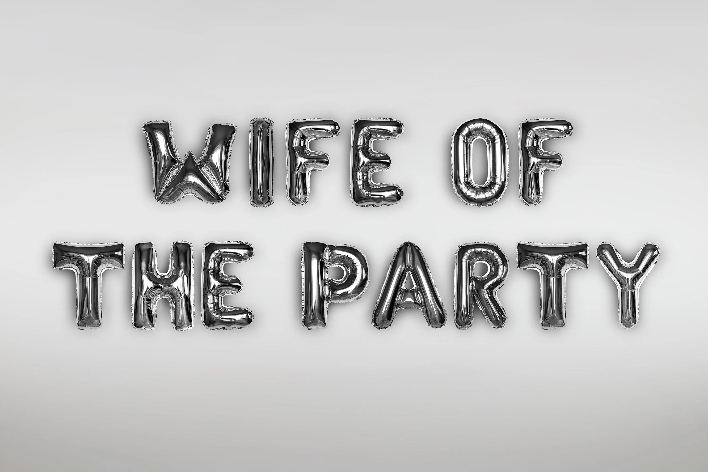 Silver WIFE OF THE PARTY Balloons