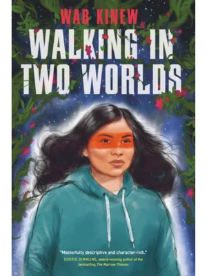 Walking in Two Worlds